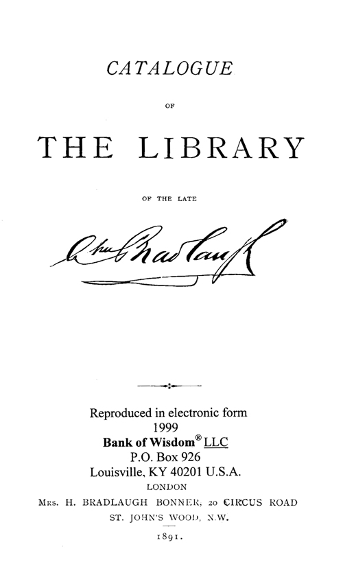 (image for) Catalogue of the Library of The Late Charles Bradlaugh
